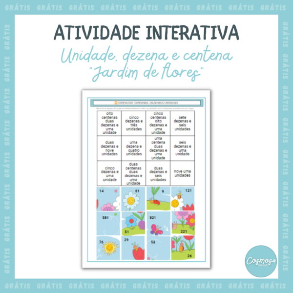 Atividade interativa - Unidade, dezena e centena (Jardim de flores)